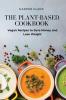 THE PLANT-BASED COOKBOOK