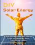 DIY Solar Energy