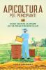 Apicoltura per principianti