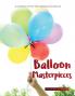 Balloon Masterpieces