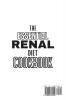 The Essential Renal Diet Cookbook: Manage Your Kidney Disease By Following These Amazing Recipes
