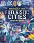 Build Your Own Future Cities