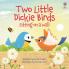 Two Little Dickie Birds sitting on a wall