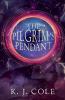 The Pilgrim's Pendant