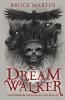 Dream Walker