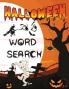 Halloween Word Search: Awesome and Spooky Puzzle for Toddlers Boys Girls Kindergarten and Preschoolers