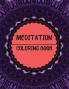 Meditation Coloring Book: Mandala Inspirational Design
