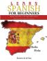 LEARN SPANISH FOR BEGINNERS