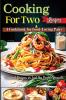 Cooking For Two Recipes