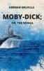 Moby-Dick or The Whale
