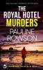 THE ROYAL HOTEL MURDERS a gripping crime thriller full of twists