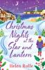 Christmas Nights at the Star and Lantern
