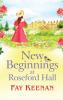 New Beginnings at Roseford Hall