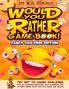 Would You Rather Game Book! Family Challenge Edition!
