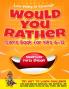 Would You Rather Game Book for Kids 6-12 | Sleepover Party Edition!