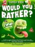 Would You Rather Game Book for Kids 6-12 & EWW Edition!