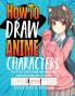 How to Draw Anime Characters