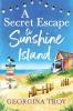 A Secret Escape to Sunshine Island