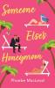 Someone Else's Honeymoon