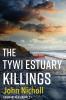 The Tywi Estuary Killings