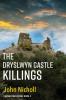 The Dryslwyn Castle Killings