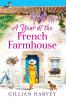 A Year at the French Farmhouse