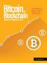Bitcoin And Blockchain Basics for Beginners 2022: From Beginner To Expert In Bitcoin Blockchain And Cryptocurrency