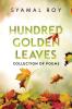 Hundred Golden Leaves - Collection of Poems