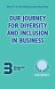 Our Journey for Diversity and Inclusion in Business