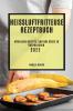 Heißluftfritteuse Rezeptbuch 2022: Köstliche Rezepte, Um Ihre Gäste Zu Überraschen (German Edition)