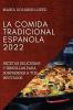 LA COMIDA TRADICIONAL ESPANOLA 2022