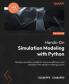 Hands-On Simulation Modeling with Python