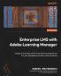 Enterprise LMS with Adobe Learning Manager