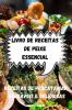 LIVRO DE RECEITAS DE PEIXE ESSENCIAL