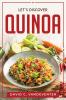 LET'S DISCOVER QUINOA