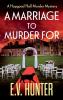 A Marriage To Murder For
