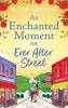 An Enchanted Moment on Ever After Street