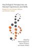 Psychological Perspectives on Musical Experiences and Skills