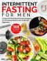 Intermittent Fasting For Men