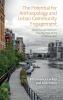The Potential for Anthropology and Urban Community Engagement