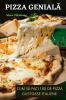 Pizza Genială (Romanian Edition)
