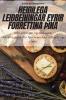 Heiðilega Leiðbeiningar Fyrir Forréttina þÍna (Icelandic Edition)