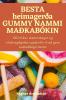 BESTA heimagerða GUMMY NAMMI MAÐKABÓKIN (Icelandic Edition)