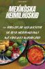 MEX��K��SKA HEIMILH��SKI��