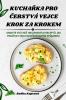 KuchaŘka Pro Čerstvá Vejce Krok Za Krokem (Chechen Edition)