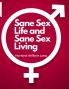 Sane Sex Life and Sane Sex Living