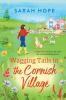 Wagging Tails in the Cornish Village