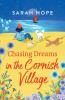 Chasing Dreams in the Cornish Village