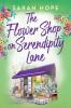 The Flower Shop on Serendipity Lane