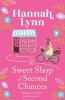 The Sweet Shop of Second Chances